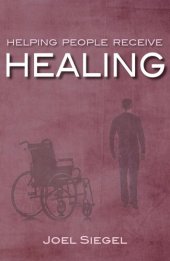 book Helping People Receive Healing