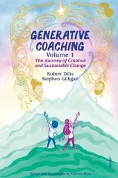 book Generative Coaching Volume 1: The Journey of Creative and Sustainable Change