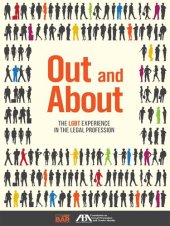 book Out and about: The Lgbt Experience in the Legal Profession