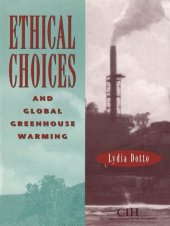 book Ethical Choices and Global Greenhouse Warming