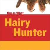 book Hairy Hunter: Tarantula