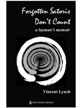 book Forgotten Satoris Don't Count: a layman's memoir