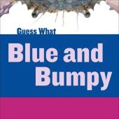 book Blue and Bumpy: Blue Crab