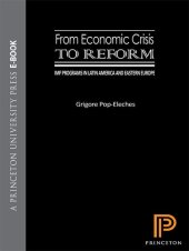 book From Economic Crisis to Reform: IMF Programs in Latin America and Eastern Europe