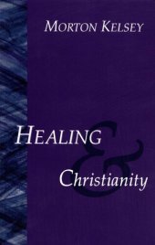 book Healing and Christianity