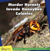 book Murder Hornets Invade Honeybee Colonies