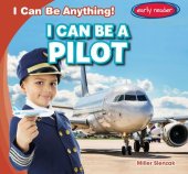 book I Can Be a Pilot