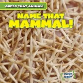 book Name That Mammal!