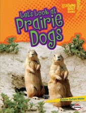 book Let's Look at Prairie Dogs