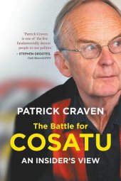 book The Battle for Cosatu: An Insider's View