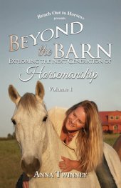 book Beyond the Barn: Exploring the Next Generation of Horsemanship