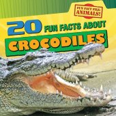 book 20 Fun Facts about Crocodiles