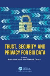 book Trust, Security and Privacy for Big Data