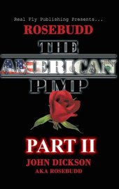 book Rosebudd the American Pimp Pt 2