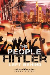 book The People Hitler Left Behind