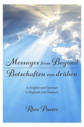 book Messages from Beyond / Botschaften von drüben: in English and German / in Englisch und Deutsch