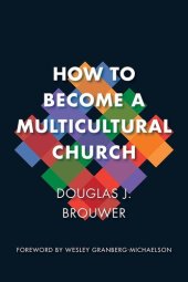 book How to Become a Multicultural Church