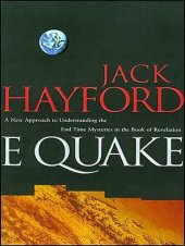 book E-Quake: A New Approach to Understanding the End Times Mysteries in the Book of Revelation