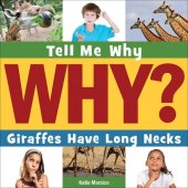 book Giraffes Have Long Necks