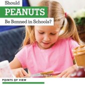 book Should Peanuts Be Banned in Schools?