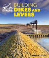 book Building Dikes and Levees