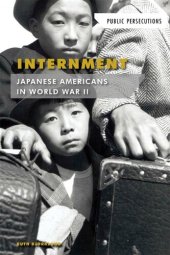 book Internment: Japanese Americans in World War II