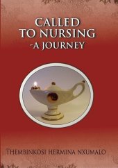 book Called to Nursing -A journey