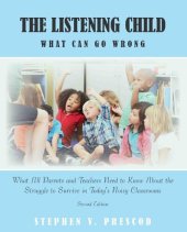 book The Listening Child: What Can Go Wrong