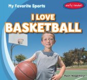 book I Love Basketball