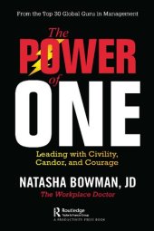 book The Power of One: Leading with Civility, Candor, and Courage