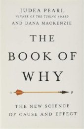 book The book of why: the new science of cause and effect