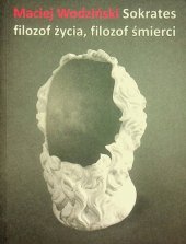 book Sokrates filozof życia, filozof śmierci