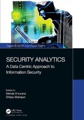 book Security Analytics: A Data Centric Approach to Information Security