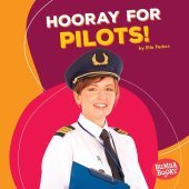 book Hooray for Pilots!