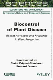 book Biocontrol of Plant Disease: Recent Advances and Prospects in Plant Protection