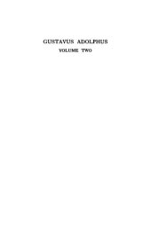 book Gustavus Adolphus: A History of Sweden, 1611-1632: Volume II, 1626-1632
