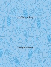 book It's Time to Pray: A Child's Guide to Prayer