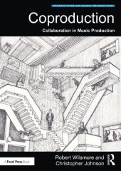 book Coproduction: Collaboration in Music Production