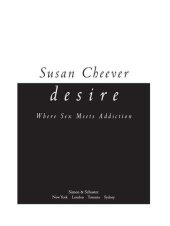 book Desire: Where Sex Meets Addiction