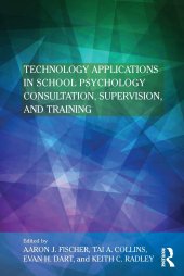 book Technology Applications in School Psychology Consultation, Supervision, and Training