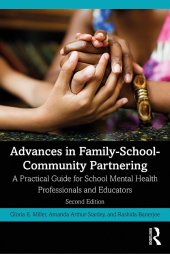 book Advances in Family-School-Community Partnering: A Practical Guide for School Mental Health Professionals and Educators