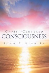 book Christ-Centered Consciousness