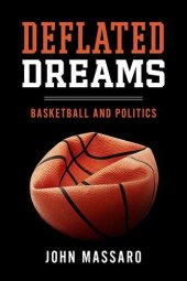 book Deflated Dreams: Basketball and Politics