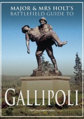 book Gallipoli: Battlefield Guide