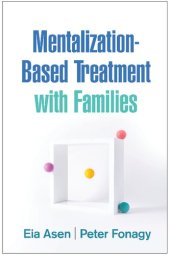 book Mentalization-Based Treatment with Families