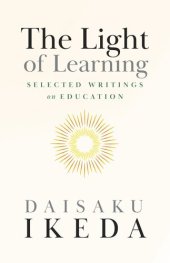 book The Light of Learning: Selected Writings on Education