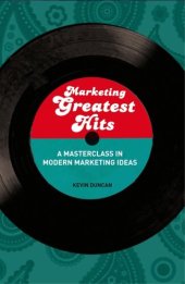 book Marketing Greatest Hits: A Masterclass in Modern Marketing Ideas