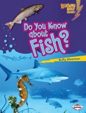 book Do You Know about Fish?