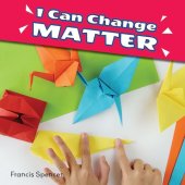 book I Can Change Matter