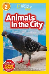 book National Geographic Readers: Animals in the City (L2)